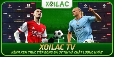 Xoilac TV - Cùng Khám Phá Nơi Hội Tụ Các Trận Đấu Hấp Dẫn Đỉnh Cao